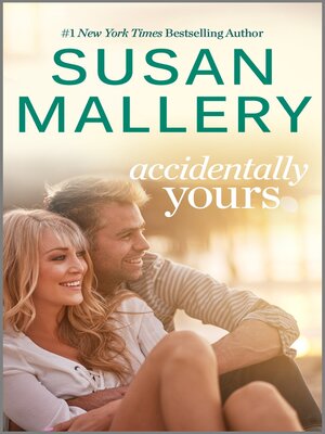 Accidentally Yours - ebook